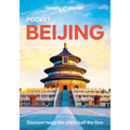 Lonely Planet Pocket Beijing: Discover Twice the City in Half the Time Top Sights Maps & Walking Tours Covers Forbidden City, Tiananmen Square, Summer - Paperback