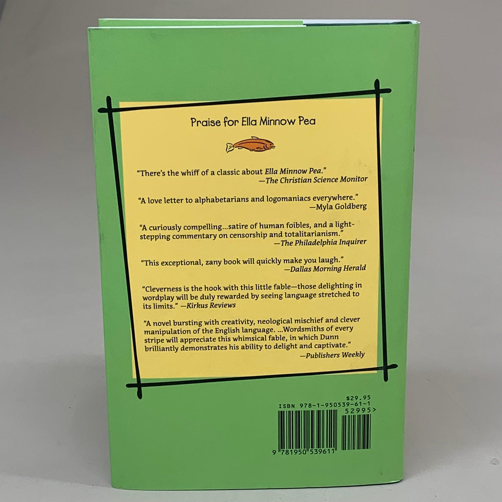 DZANC BOOKS Mark Dunn Ella Minnow Pea; 20th Anniversary Illustrated Edition 210 Pages