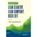 Lean Startup, Lean Company, Rich Exit: The Guidebook - Paperback