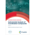 Instrumental Analysis of Coordination Compounds: Volume 1 - Hardcover