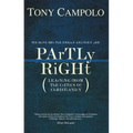 A Partly Right: Learning from the Critics of Christianity - Paperback