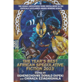 The Year's Best African Speculative Fiction (2023) - Paperback
