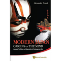 Modern Japan: Origins of the Mind - Paperback