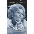 Pat Nixon: Embattled First Lady - Hardcover