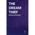 The Dream Thief: Bilingual Italian-English Stories for Italian Language Learners - Paperback