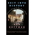 Exit into History: A Journey Through the New Eastern Europe - Paperback