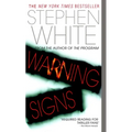 Warning Signs: A Novel of Suspense - Mass Market Paperbound