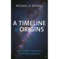 A Timeline of Origins - Paperback