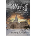 In the Shadow of the Capitol Dome: Critical Legal Theory and State Level Educational Policymaking - Hardcover