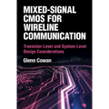 Mixed-Signal CMOS for Wireline Communication - Hardcover