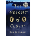 The Weight of Cloth - Paperback