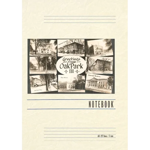 Vintage Lined Notebook Greetings from Oak Park, Illinois - Paperback