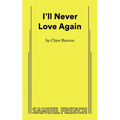 I'll Never Love Again - Paperback