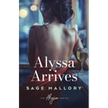 Alyssa Arrives - Paperback