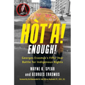 Hòt'a! Enough!: Georges Erasmus's Fifty-Year Battle for Indigenous Rights - Paperback