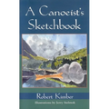 A Canoeist's Sketchbook - Paperback