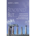 Renowned-But . . . - Hardcover