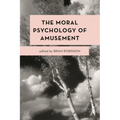 The Moral Psychology of Amusement - Paperback