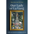 Our Lady of La Vang - Hardcover
