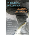 Theology and Philosophy in Eastern Orthodoxy - Hardcover