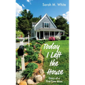 Today I Left the House: Diary of a First-Time Mom - Paperback