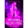 Pink Guitars and Falling Stars - Paperback