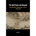 The Belt Road and Beyond - Paperback