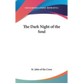 The Dark Night of the Soul - Hardcover