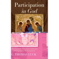 Participation in God: A Theological Framework for Individual and Congregational Development - Paperback