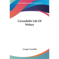 Cavendish's Life Of Wolsey - Paperback