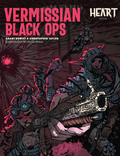 Heart: The City Beneath RPG - Vermissian Black Ops