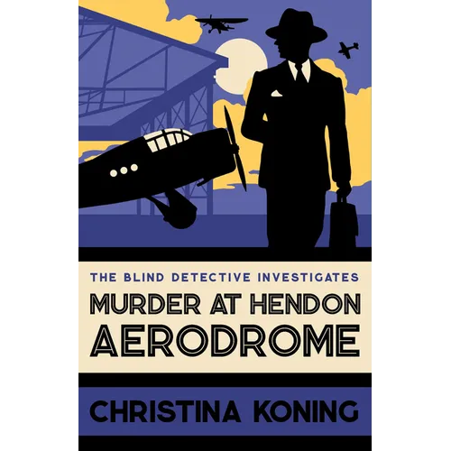 Murder at Hendon Aerodrome: The Thrilling Inter-War Mystery Series - Paperback