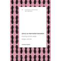 Dance as Intermedial Translation: Moving Across Page, Stage, Canvas - Paperback