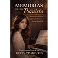 Memorias de una pianista: La extraordinaria historia de una cubana prodigio - Paperback