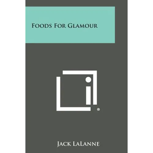 Foods for Glamour - Paperback
