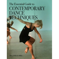 Essential Guide to Contemporary Dance Techniques - Paperback