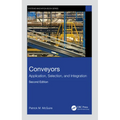 Conveyors: Application, Selection, and Integration - Hardcover