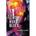 Anti-Hero Blues - Paperback