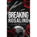 Breaking Rosalind - Paperback