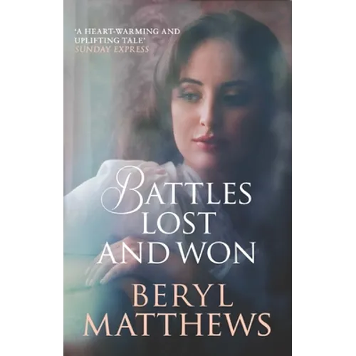 Battles Lost and Won - Paperback