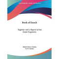 Book of Enoch: Together with a Reprint of the Greek Fragments - Paperback
