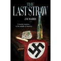 The Last Straw - Paperback