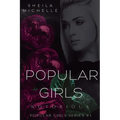 Popular Girls: Notorious: A Teen Young Adult Fiction Suspense Series - Paperback