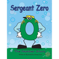 Sergeant Zero: The Number Story - Hardcover