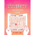 University: Everything You Need to Survive and Thrive - Paperback