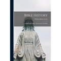 Bible History: Geography of the Bible: Archaeology of the Bible - Paperback