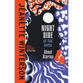 Night Side of the River - Hardcover