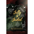 Jolly & Jaded - Paperback