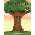 Rooted: An Old Tree's Journey - Paperback
