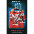 Chopping Mall: The Novelization - Mass Market Paperbound